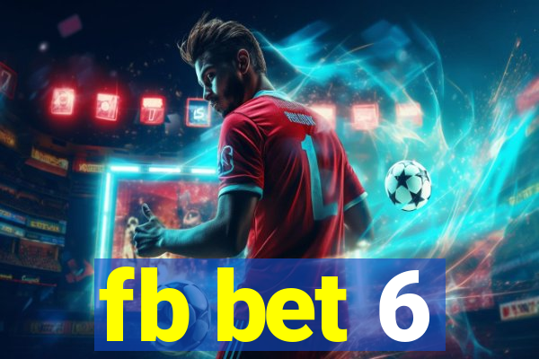 fb bet 6
